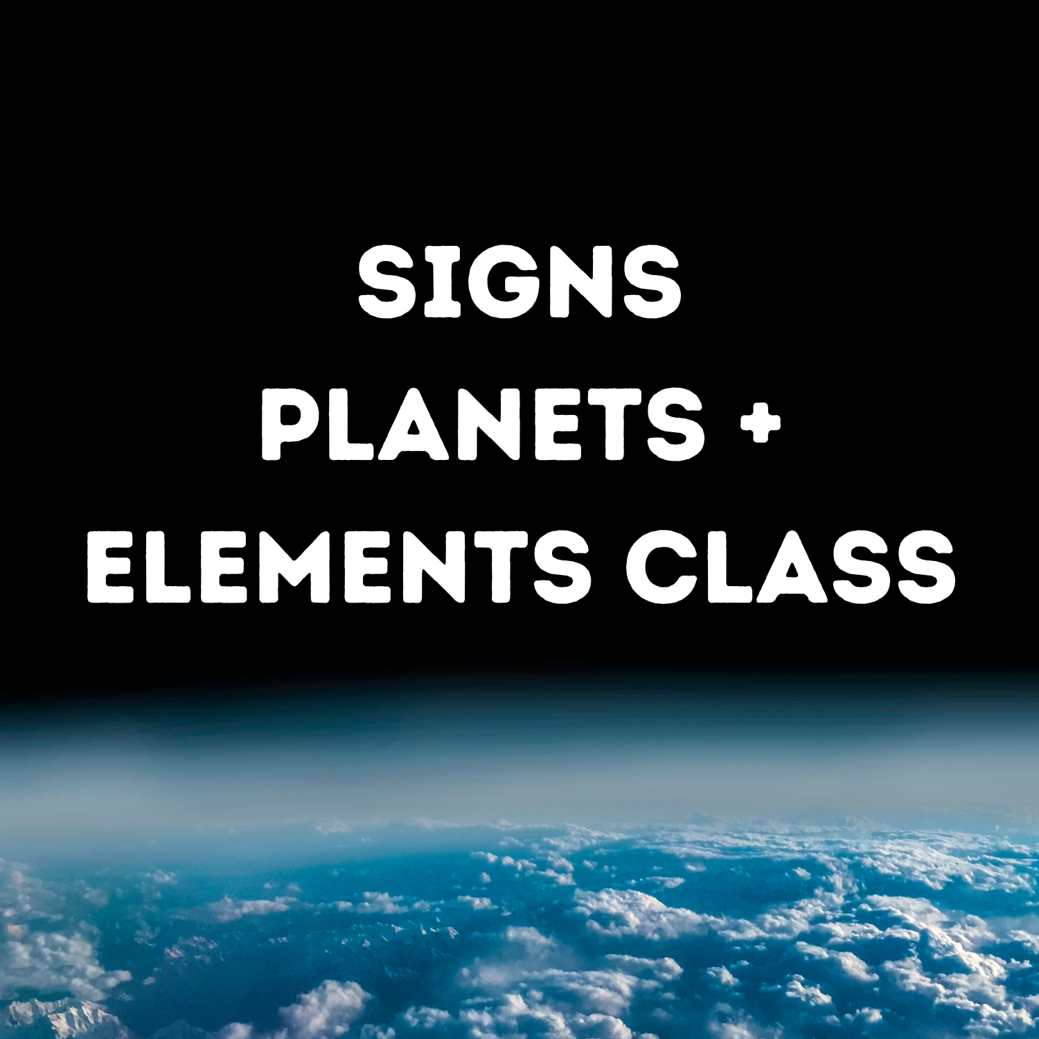 1:1 Live Zoom 90min Astrology Class: The Signs, Elements, & Planets